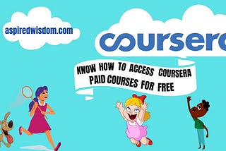 Coursera Paid Courses For Free? [step-by-step guide]