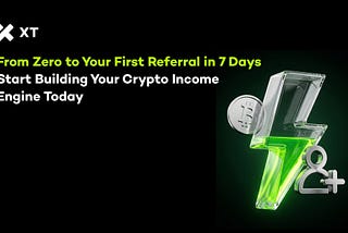 How to Get Your First Crypto Affiliate Referral in 7 Days (Even With Zero Audience)