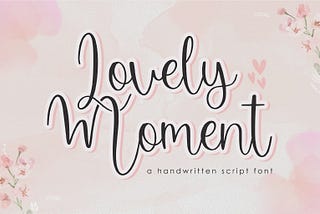 Lovely Moment Font