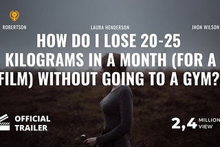 How do I lose 20–25 kilograms in a month (for a film) without going to a gym?