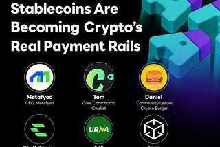 DigiTalk Podcast EP61 Recap- Stablecoins Are Becoming Crypto’s Real Payment Rails
