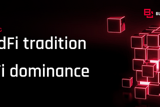 BlockCentral: Bridging TradFi Tradition with DeFi Dominance