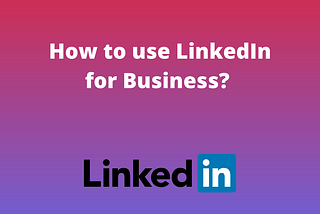 LinkedIn for Business Image