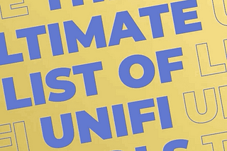 The Ultimate UniFi list of tools and resources