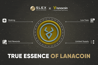 LanaCoin Joins the SLEX Exchange: An In-depth Project Overview