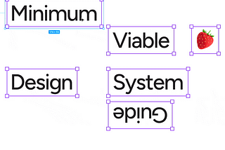 Minimum Viable Design System Guide