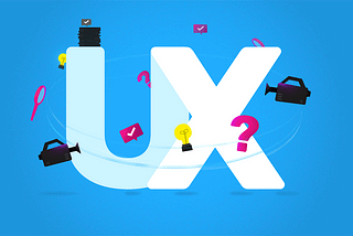 UX Design —  Fundamentals of UX (part 1)