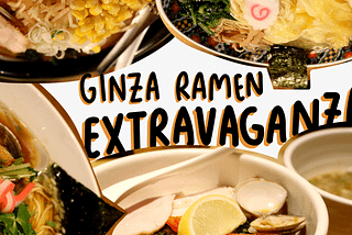 Ginza Ramen Special: Eating Through Tokyo <1000¥