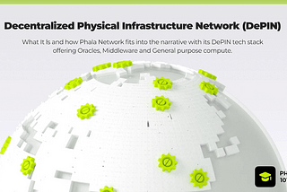 Phala Network: Che cos’è DePIN?