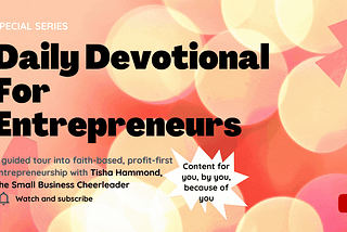 Daily Devotional For Entrepreneurs