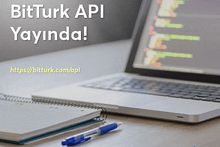 BitTurk API Yayında!