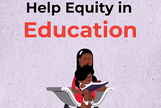 Equal Education For All