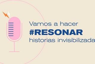 Así va a ser la Mediatón #Resonar