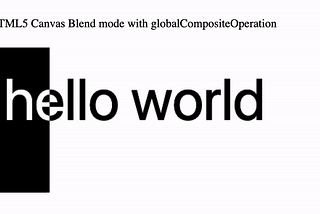 HTML5 Canvas Blend mode with globalCompositeOperation