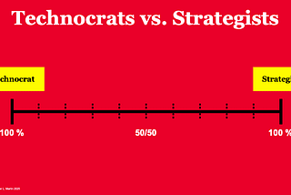 Technocrats vs. Strategists