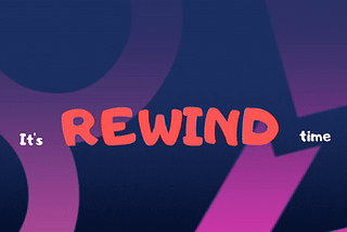 It’s Android Rewind Time !!