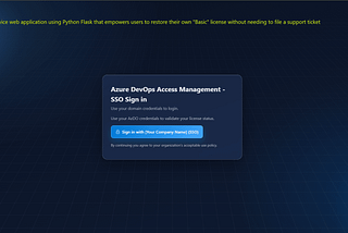 Empowering Developers: A Self-Service Portal for Azure DevOps License Restoration