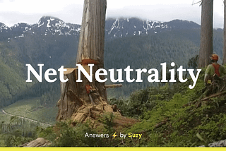 Net Neutrality: a tree falls in the forest