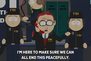 South Park gisselforhandling. Tekst: “I’m here to make sure we can all end this peacefully. You want that, right?”