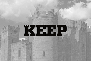 Castle with the KEEP logo on top with clouds moving in the background