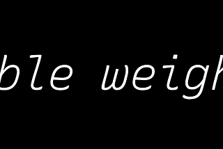 A looping GIF: The text “adjustable weight axis!” on a black background — text  animates between thin and thick letters.