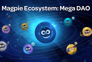 Mega DAO : Magpie Écosystème