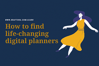 How to find life-changing digital planners