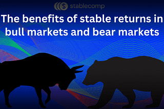 📈📉 The benefits of stable returns in different market phases