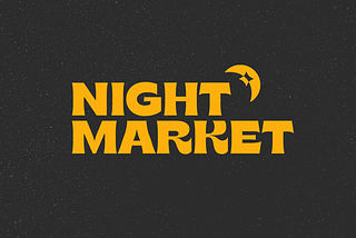 An Open Letter to the Motley & Night Market Community