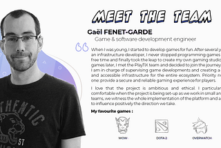 Presentation and photo of Gaël Fenet-Garde who works at PlayTiX as a Game and Software Development engineer.