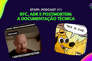Documentação Tecnica — Staff+ Podcast 05