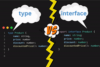 When to Use Type vs. Interface in TypeScript