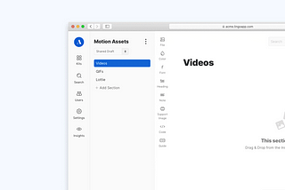 🎥 Lingo now supports video and animation assets.