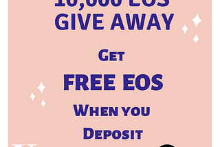 Free 10,000 EOS Give Away!!!