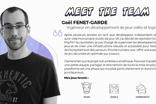 COLLABORATEUR #1 : découvrez Gaël, notre ingénieur en développement de jeux vidéo et de logiciels