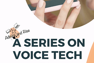 A Voice Technology Series: Building Community