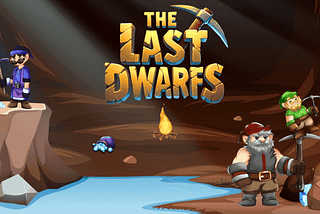 The Last Dwarfs: A new game developed by Sp3llBound Studios