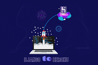 Deploying Django Project On Heroku