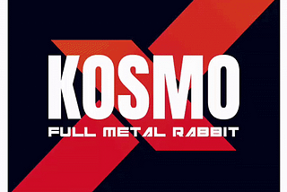 FULL METAL RABBIT — KOSMO NFT IS BORN TODAY!