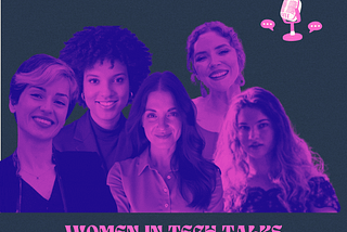 The Women in Tech Talks Podcast is Finally OUT!
