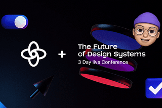 Talking about the Future of Design Systems at this year’s Into Design Systems Conference
