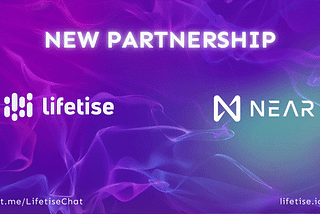 Lifetise Awarded Grant to Build Fintech Metaverse on NEAR