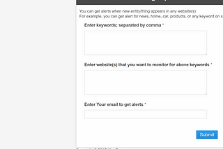 How you are monitoring for new discounts, product arrivals, news articles, research articles, cars…