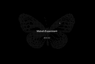 Malvah.Experiment