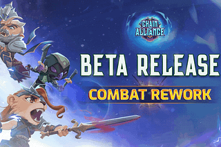 Chain of Alliance: Combat Rework