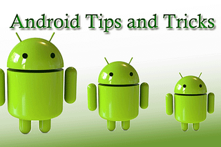 📱 Essential Android Tips for Developers 🚀