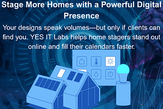 Home Stagers — Your Work Is Visual. So Should Be Your Marketing.