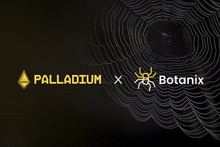 Palladium x Botanix
