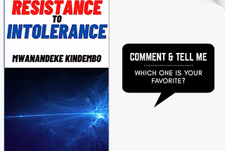 Mwanandeke’s New Book — “Resistance To Intolerance”