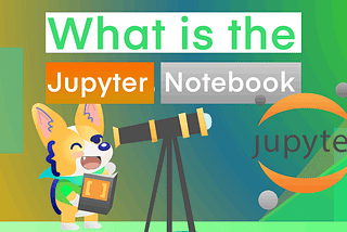 What is Jupyter Notebook?
